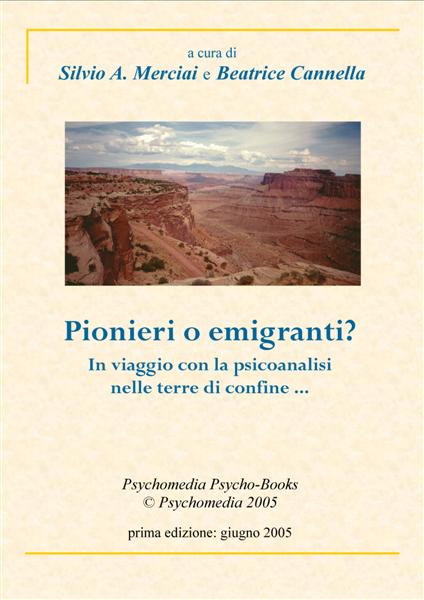 Pionieri o emigranti