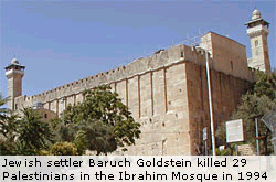 Moschea di Abramo nella quale il setter ebreo Baruch Goldstein uccise 29 palestinesi in preghiera nel 1994